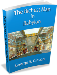 The Richest Man in Babylon - About Conscious Living